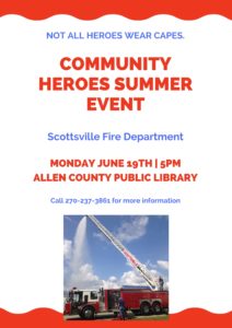 Community Heroes Summer Event - Scottsville Fire Department
